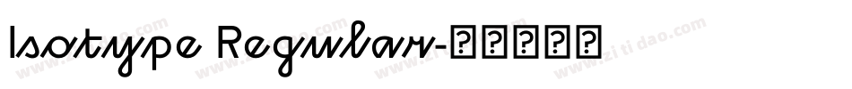 Isotype Regular字体转换